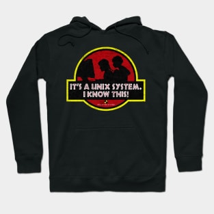 Its A Unix System Hoodie